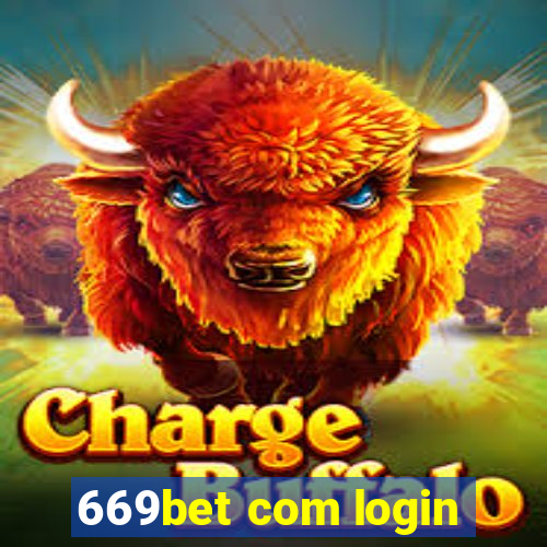 669bet com login